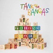 Tank And The Bangas - Friend Goals (2020) Hi Res