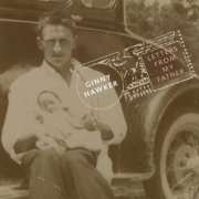 Ginny Hawker - Letters From My Father (2001)