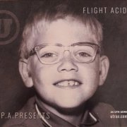 P.A. Presents - Flight Acid / Salicylic Stimulator (2020)