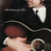 Will Kimbrough - EP (2007)