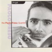 The Paolo Fresu Quartet - Angel (1998)