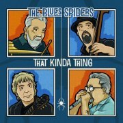 The Blues Spiders - That Kinda Thing (2019)