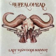 Lady Winwoods Maggot - Buffalohead (2023)