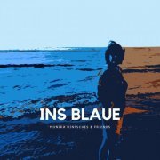 Monika Hintsches & Friends - Ins Blaue (2022) Hi-Res