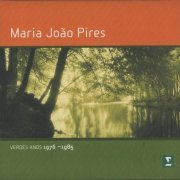 Maria João Pires - Verdes Anos 1976-1985 (2003)