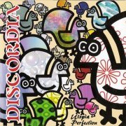 Discordia - Utopia Perfection (2007)