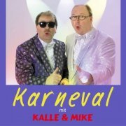 Michi Vogdt & Karl Heinz Twiste - Karneval mit Kalle & Mike (2024)