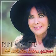 Dunja Rajter - Ich will das Leben spüren (2021) Hi-Res