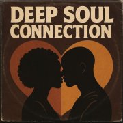 Deep Soul Connection - Deep Soul Connection (2025)