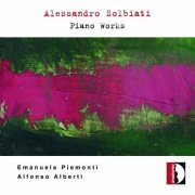 Alfonso Alberti, Emanuela Piemonti - Solbiati: Piano Works (2012)