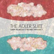 Sam Pilnick - The Adler Suite (2021)