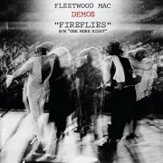 Fleetwood Mac - Fireflies / One More Night (Demos) (2021) Hi Res