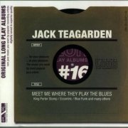 Jack Teagarden - Meet Me Where They Play The Blues (2005) [Original Long Play Albums]