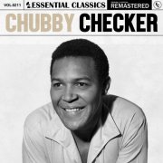 Chubby Checker - Essential Classics, Vol. 211: Chubby Checker (2024)