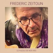 Frederic Zeitoun - Le puzzle de nos vies (2023) Hi-Res