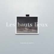 Laurence Castera - Les hauts lieux (2019)