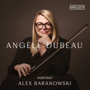 Angèle Dubeau & La Pietà - Portrait: Alex Baranowski (2022) [Hi-Res]