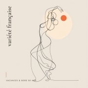 Ella - Variété Française (Vacances & bords de mer) (2007/2026)