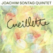 Joachim Sontag Quintet - Cueillette (2024) Hi Res