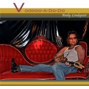 Andy Lindquist - Voodoo-a-Do-Do (2015)