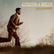 Keelan Donovan - Catching A Dream (2025)