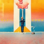 Bazil - Grow (2019)