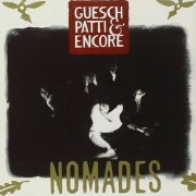 Guesch Patti & Encore - Nomades (1990)