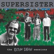 Supersister - The Elton Dean Sessions (2024)