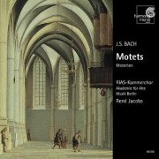 RIAS Kammerchor, Akademie für Alte Musik Berlin, René Jacobs - J.S. Bach: Motets (1997)