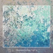 VA - Sustain Series, Vol. 3 (2022)