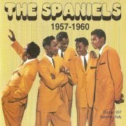 The Spaniels - The Spaniels 1957 - 1960 (1997)