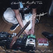 Christian Mascetta Trio - Entropia (2021)