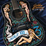 Golden Earring - Naked Truth III (Live At The Panama, Amsterdam / 2005) (2006)