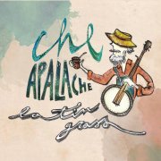 Che Apalache - Latin Grass (2017)