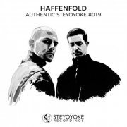 Haffenfold - Haffenfold Presents: Authentic Steyoyoke #019 (2022)