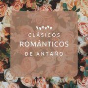 VA - Clásicos románticos de antaño (2024)