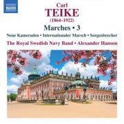 The Royal Swedish Navy Band and Alexander Hanson - Teike: Marches, Vol. 3 (2026) [Hi-Res]