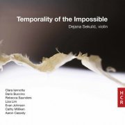 Dejana Sekulić - Temporality of the Impossible (2022)