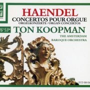 Ton Koopman, The Amsterdam Baroque Orchestra - Handel: Concertos pour orgue (3CD) (1986)