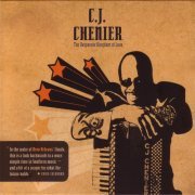 C.J. Chenier - The Desperate Kingdom of Love (2006)