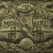 Jimbo Mathus & Andrew Bird - These 13 (2021)