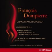Daniel Myssyk, Orchestre de Chambre Appassionata - François Dompierre: Concertango grosso (2016) [Hi-Res]