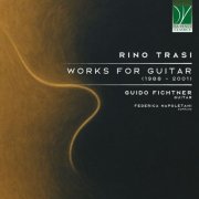 Federica Napoletani, Guido Fichtner - Rino Trasi: Works for Guitar (2025)