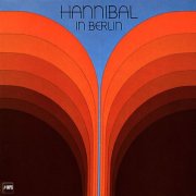 Hannibal Marvin Peterson - Hannibal in Berlin (1977)