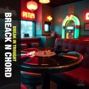 Break N Chord - Break in Trought (2026)