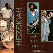 Hezekiah & the Houserockers - Hezekiah & The Houserockers (1998/2021)