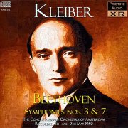 Erich Kleiber - Beethoven: Symphonies nos. 3 and 7 (1950) [2009]