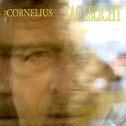 Peter Cornelius - Tageslicht (2021)