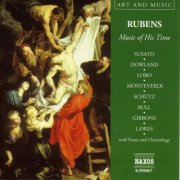 Joseph Payne, Jeremy Summerly, Sergio Vartolo, Rose Consort of Viols, Oxford Camerata - Art & Music: Rubens - Music of His Time (2003)