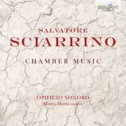 Ensemble Opificio Sonoro & Marco Momi - Sciarrino: Chamber Music (2023) [Hi-Res]